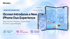 iScreen update with Dual-Screen Themes, Liquid Glass Visuals, and Extra-Large Widgets